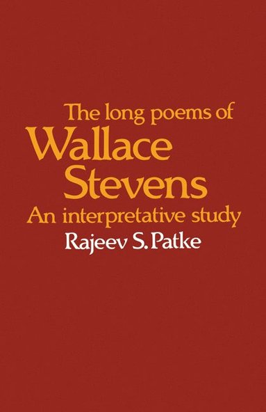 bokomslag The Long Poems of Wallace Stevens