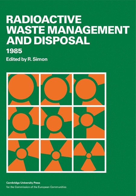 Radioactive Waste Management and Disposal 1985 1