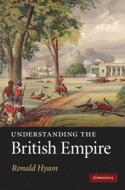 bokomslag Understanding the British Empire