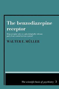 bokomslag The Benzodiazepine Receptor