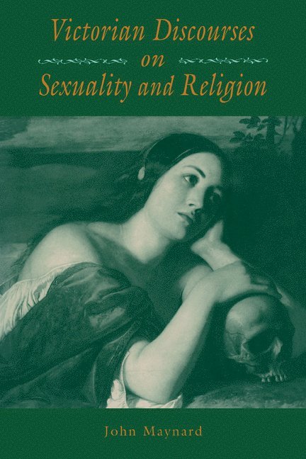 Victorian Discourses on Sexuality and Religion 1
