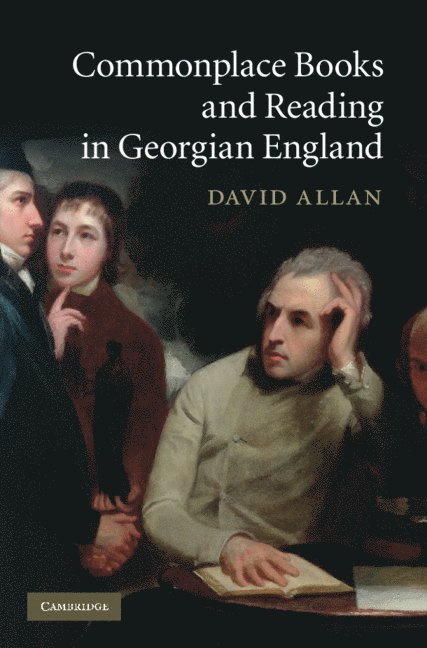 Commonplace Books and Reading in Georgian England 1