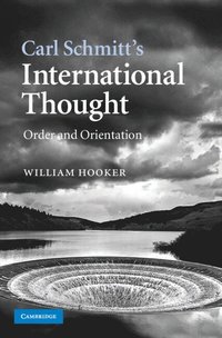 bokomslag Carl Schmitt's International Thought