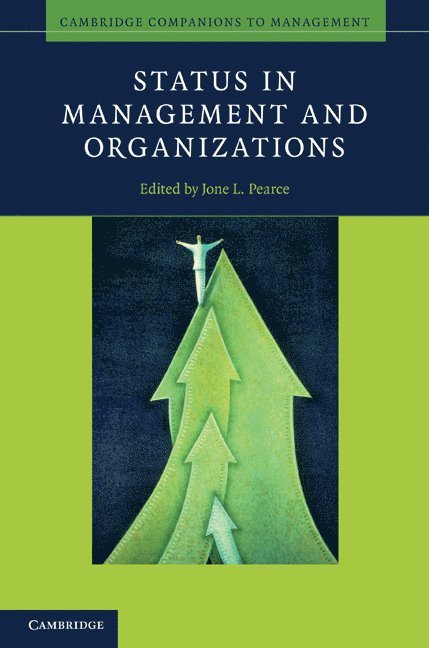 Status in Management and Organizations 1