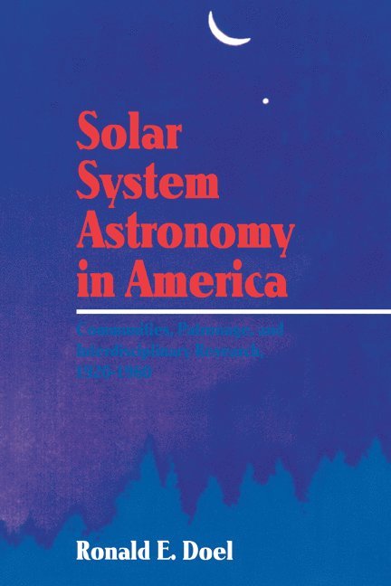 Solar System Astronomy in America 1