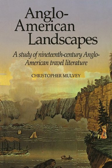 bokomslag Anglo-American Landscapes