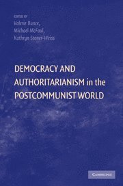 bokomslag Democracy and Authoritarianism in the Post-Communist World