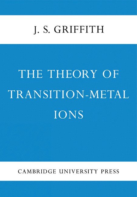 The Theory of Transition-Metal Ions 1
