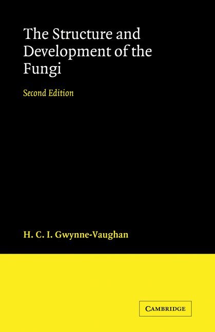 Structure and Development of Fungi 1