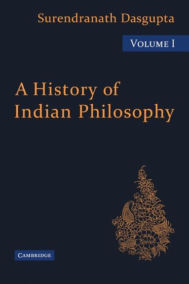 Dasgupta - A History of Indian Philosophy, Häftad
