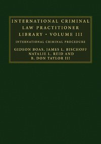 bokomslag International Criminal Law Practitioner Library