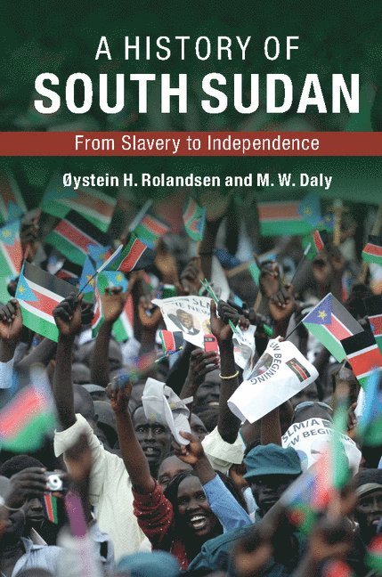 A History of South Sudan 1
