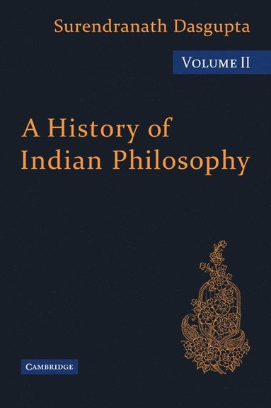 bokomslag A History of Indian Philosophy