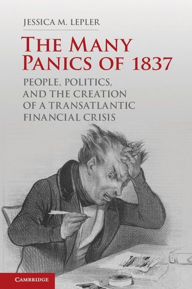 bokomslag The Many Panics of 1837