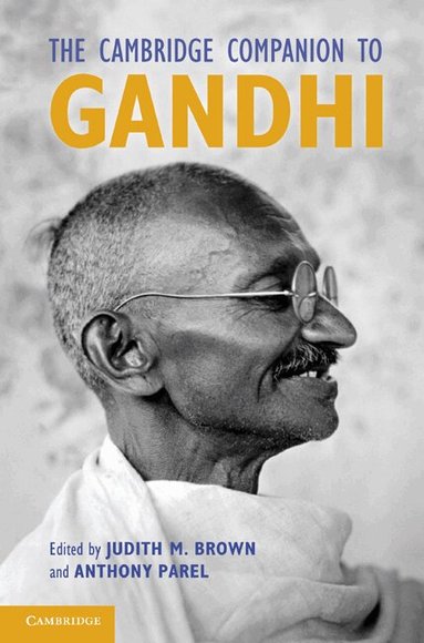 Judith Brown, Anthony Parel - The Cambridge Companion to Gandhi, Inbunden