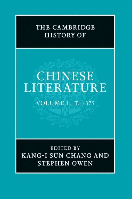 The Cambridge History of Chinese Literature 2 Volume Hardback  Set 1
