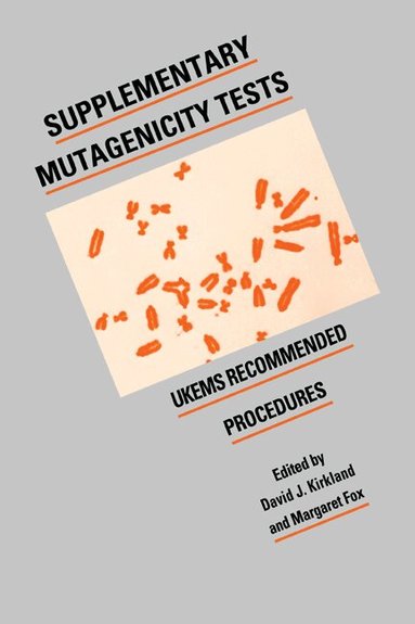 David J. Kirkland, Margaret Fox - Supplementary Mutagenicity Tests, Häftad