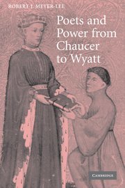 Poets and Power from Chaucer to Wyatt 1