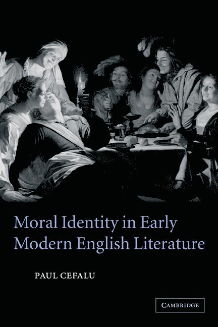 Moral Identity in Early Modern English Literature 1