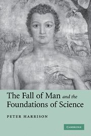 The Fall of Man and the Foundations of Science 1