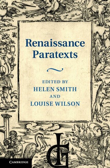 Helen Smith, Louise Wilson - Renaissance Paratexts, Inbunden