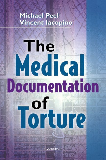 The Medical Documentation of Torture 1