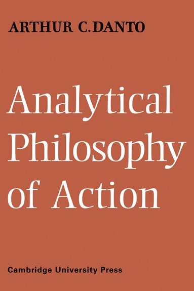 bokomslag Analytical Philosophy of Action