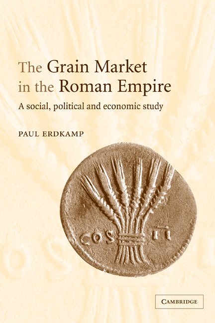 The Grain Market in the Roman Empire 1