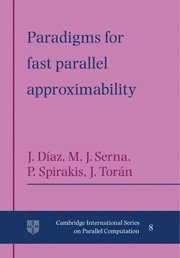 bokomslag Paradigms for Fast Parallel Approximability