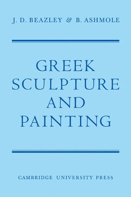 Greek Sculpture and Painting 1