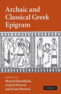 bokomslag Archaic and Classical Greek Epigram