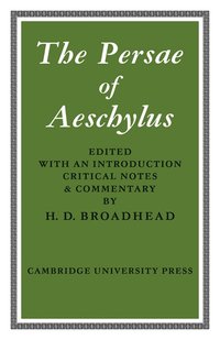 bokomslag The Persae of Aeschylus
