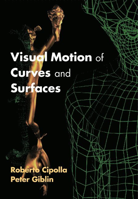 Visual Motion of Curves and Surfaces 1