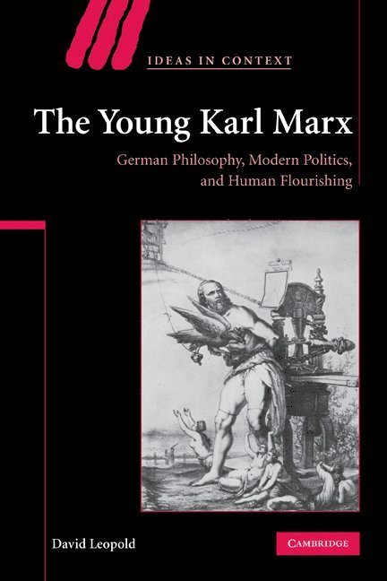 David Leopold, Oxford) Leopold, David (Mansfield College - The Young Karl Marx, Häftad