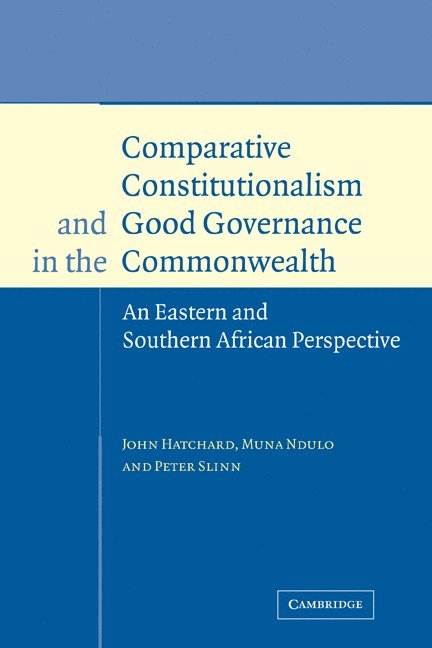Comparative Constitutionalism and Good Governance in the Commonwealth 1