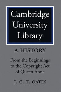 bokomslag Cambridge University Library: A History