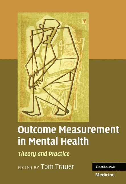 Outcome Measurement in Mental Health 1