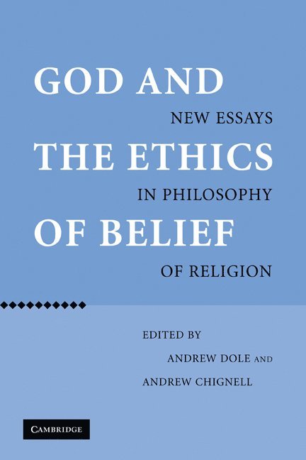 God and the Ethics of Belief 1