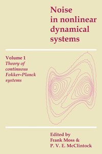 bokomslag Noise in Nonlinear Dynamical Systems