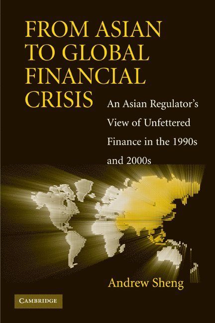 From Asian to Global Financial Crisis 1