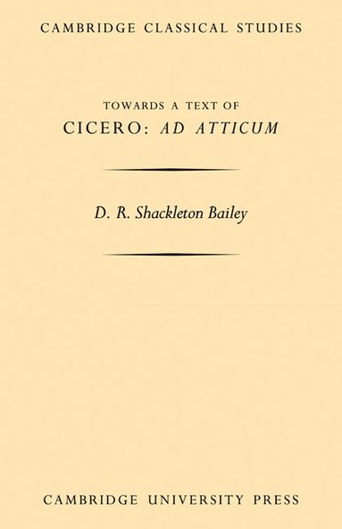 bokomslag Towards a Text of Cicero 'Ad Atticum'