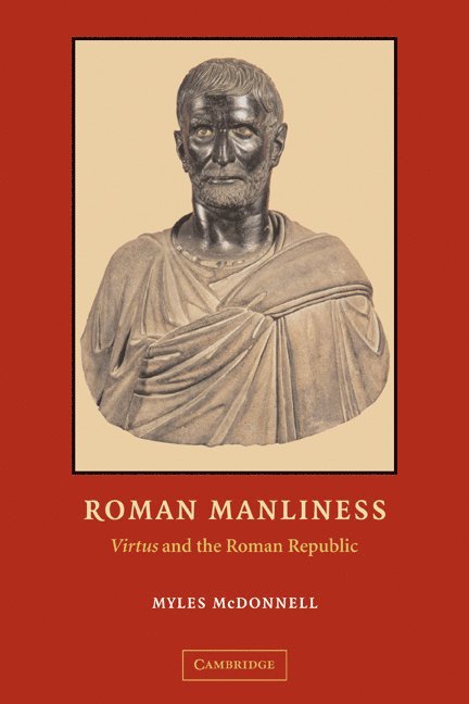 Roman Manliness 1