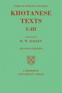 bokomslag Indo-Scythian Studies: Being Khotanese Texts Volume I-III: Volume 1-3