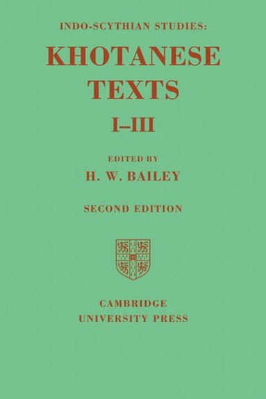 bokomslag Indo-Scythian Studies: Being Khotanese Texts Volume I-III: Volume 1-3