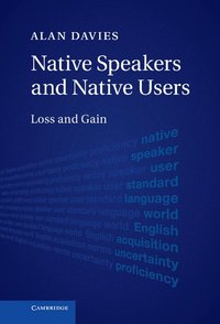 bokomslag Native Speakers and Native Users