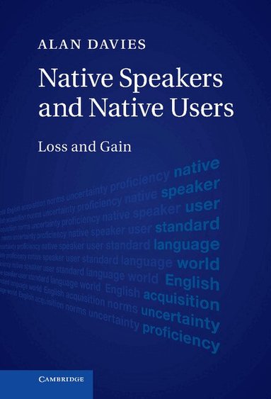 Alan Davies - Native Speakers and Native Users, Inbunden