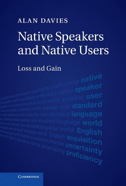 Alan Davies - Native Speakers and Native Users, Inbunden