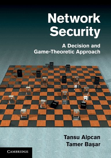 Tansu Alpcan, Tamer Başar - Network Security, Inbunden