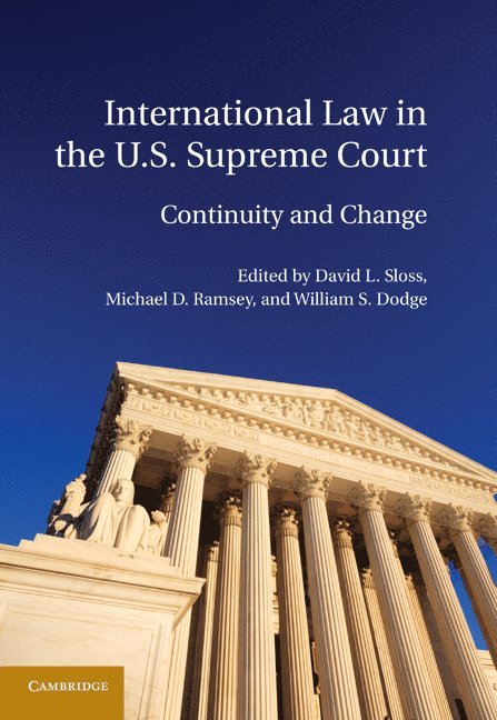 International Law in the U.S. Supreme Court 1