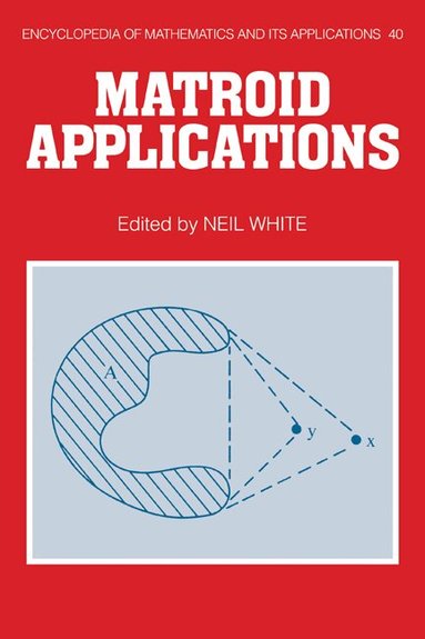 Neil White - Matroid Applications, Häftad